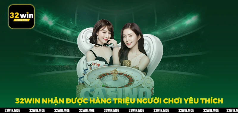 32WIN.COM 🎖️ Trang Chủ Đăng Nhập Nhà Cái 32WIN +322k Uy Tín 2025 13 32win nhận được hàng triệu người chơi yêu thích